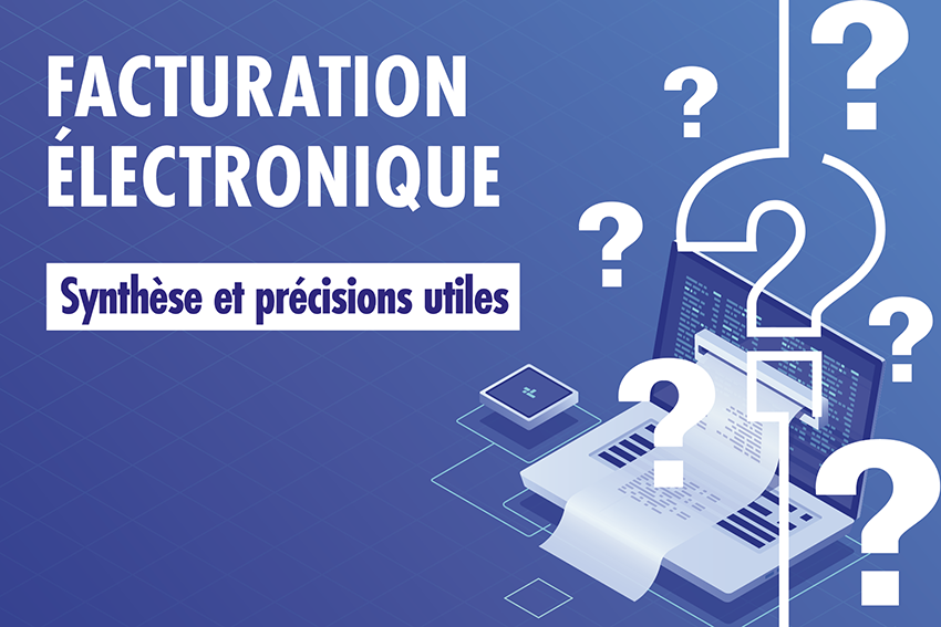 Illu facturation électronique synthèse et précisions